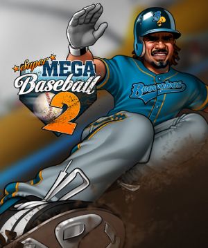 Super Mega Baseball 2