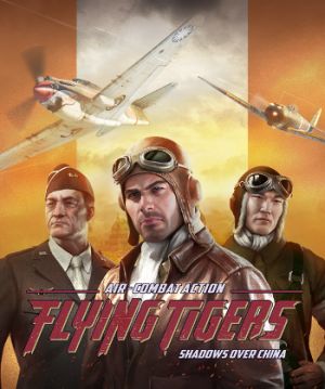 Flying Tigers: Shadows Over China