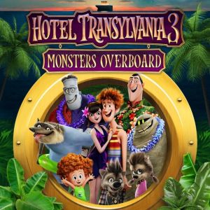 Hotel Transylvania 3: Monsters Overboard