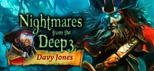 Nightmares from the Deep 3: Davy Jones