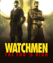 Watchmen: The End Is Nigh Parts 1 and 2