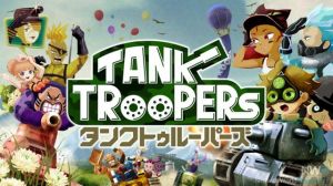 Tank Troopers