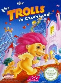 Trolls in Crazyland, The